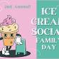 2nd Annual Ice Cream Social Family Day