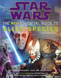 The New Essential Guide To Alien Species Star Wars Ann