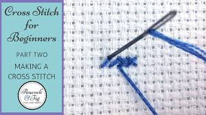 This art came from japan but now many people from around the world love it. Cross Stitch Tutorial For Beginners 2 Stitching A Cross Stitch Youtube