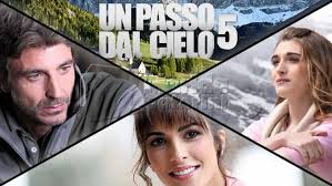 Circondati di natura e scegli luoghi ricchi di. Un Passo Dal Cielo 5 Dal 10 Settembre Su Rai 1 Anticipazioni Trama E Cast Marida Caterini Tv Intrattenimento Informazione Talk Show