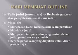 We did not find results for: Outline Karya Tulis Ilmiah Ppt Download