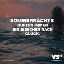 Sommernachste Duften Immer Ein Bisschen Nach Gluck Visual Statements Zitate Visual Statements Spruche