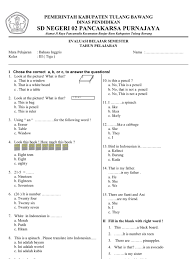 Sebab, bahasa inggris merupakan bahasa internasional yang akan memudahkan komunikasi dengan orang dari negara lain. Soal Bahasa Inggris Kelas 3 Sd