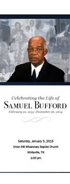 Celebrating the Life of Samuel Bufford by SeeJones Creative