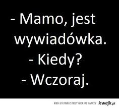 Znalezione obrazy dla zapytania wywiadówka