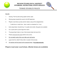 The table tennis doubles rules say that all points scored before the discovery of the error shall remain. Tennis Doubles Rules Michigan Technological University Intramural Recreational Sports Services