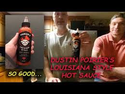 Poirier's louisiana style hot sauce k.o. Dustin Poirier S Louisiana Style Hot Sauce It S So Good Youtube