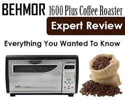 Maybe you would like to learn more about one of these? Behmor 1600 Plus Coffee Roaster Review Pros Cons Coffee Roasters Best Coffee Roasters Coffee