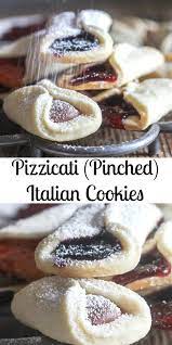 Pizzicati Italian Cookies A Delicious Crunchy Cookie Recipe Traditionally Filled With Your Favorite Jam Or W Italian Cookies Italian Cookie Recipes Desserts