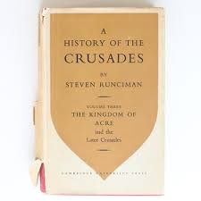 A History of the Crusades: Volume Three The ...