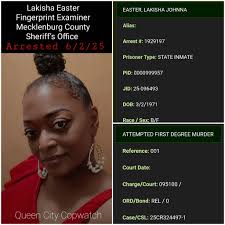 Charlotte-Mecklenburg Police Department Charlotte-Mecklenburg District  Attorney's Office City of Charlotte Government #GarryMcFadden Finest  Fingerprint Examiner With The Mecklenburg County Sheriff's Office LaKisha  Easter Has Been Arrested After She ...