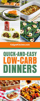 This Collection Of Quick And Easy Low Carb Dinners Can Help You Get A Delicious Low Carb Meal On Low Carb Dinner Best Low Carb Recipes Favorite Recipes Dinner