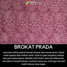 Kebaya brokat bisa dibuat menjadi berbagai model mulai dari konsep tradisional hingga modern. Mengenal Jenis Kain Brokat Di Indonesia Bahankain Com