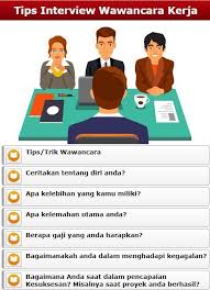 Maybe you would like to learn more about one of these? Tips Interview Wawancara Kerja Pour Android Telechargez L Apk