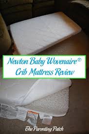 Newton Baby Wovenaire Crib Mattress Review Newton Baby Crib Mattress Cribs