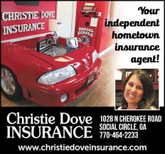 Circle insurance agency, inc/circle business insurance, inc is a full service agency offering personal as well as business policies. Christie Dove Insurance Social Circle Ga Your Hometown Independent Agent No Policy Too Small To Write Or Service