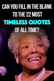 Quiz Can You Fill In The Blank To These 22 Timeless Quotes Knowledge Quotes Quiz Knowledge Quiz