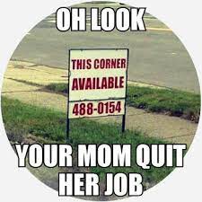 Your Mom Meaning Origin Slang By Dictionary Com