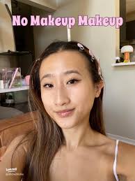 No Makeup Makeup
