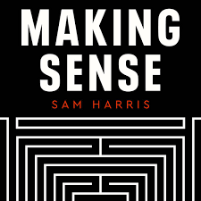 Making Sense With Sam Harris Podcast Global Player