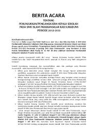 Maybe you would like to learn more about one of these? Berita Acara Kepemimpinan Kepala Sekolah