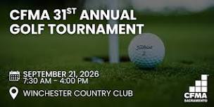 CFMA Sacramento - 31st Annual Golf Tournament