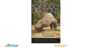 Komodo Dragons Biology And Conservation Zoo And Aquarium