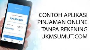 Panduanbank,com telah merangkum beberapa aplikasi pinjam uang online terpercaya di indonesia yang bisa menjadi rujukan kalian dalam mencari. Aplikasi Pinjaman Online Tanpa Rekening Pribadi Sibakua