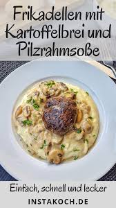 Frikadellen Mit Kartoffelpuree Und Pilzrahmsosse Instakoch De Rezept Kartoffelbrei Rezept Fleisch Gerichte Kartoffelpuree