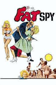 The Fat Spy (1966) directed by Joseph Cates • Reviews, film + cast •  Letterboxd