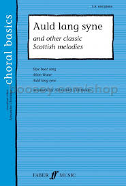 Auld lang syne is a song which thrilled the soul of robert burns in the 1780s. Traditional Auld Lang Syne Other Scottish Melodies Sa Piano