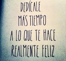 El Tiempo Pasa Muy Rapido No Dejes Pasar Los Dias Sin Realizar Cosas Productivas Frases Bonitas Frases Chulas Frases Sabias