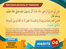 Alquran dan hadits telah menunjukkan bahwa sholat memiliki nilai penting. Mari Belajar Islam Hadits Ke 06 Keutamaan Shalat Tarawih