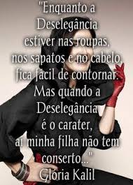 19 Ideias De Gloria Kalil Frases Gloria Kalil Frases Citacoes