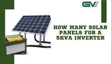 How Many Solar Panels for a 5kva Inverter - GVE