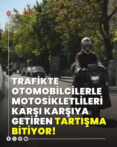 Motosikletliler ve Otomobilciler: Trafikteki Gerilim Bitiyor mu?