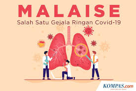 Infografik Malaise Salah Satu Gejala Ringan Covid 19