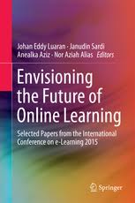 My mooc helps you to browse free and certified online courses. Envisioning The Future Of Online Learning Selected Papers From The International Conference On E Learning 2015 Johan Eddy Luaran Springer