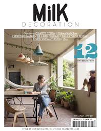 Milk Decoration 12 Clippedonissuu Interior Design Magazine Milk Magazine Interiors Magazine