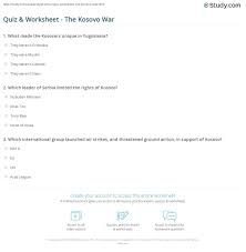 Kosovan president hashim thaci has been indicted for war crimes allegedly committed during the kosovo conflict in the late 1990s. Quiz Worksheet The Kosovo War Study Com