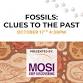 MOSI presents Fossils: Clues of the Past event image