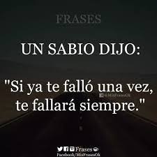 Pin De Tamara Olazar En Frases Frases Sabias Frases De La Vida Frases