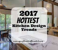 From gold accents to statement backsplashes, get inspiration for adding the latest design trends to your cooking space. 2017 Hottest Kitchen Trends Upright And Caffeinated