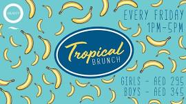 Tropical Fridays