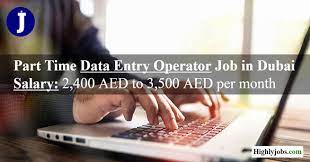 Displayed here are job ads that match your query. Part Time Data Entry Operator Job In Dubai Highlyjobs