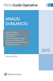 Software per la stesura del bilanci annuali secondo la normativa ue con l'importazione di file xbrl e la generazione del formato xbrl capace di codificare la nota. Amazon Com Analisi Di Bilancio Italian Edition Ebook Fazzini Marco Kindle Store