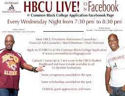 Historically black colleges and universities. Common Black College Application On Twitter If You Are Interested In Being A Guest On Hbcu Live Please Email Us At Contact Commonblackcollegeapp Com And Provide A Brief Description Of What You Would Like