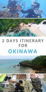 2 Days Okinawa Itinerary What To Do Japan Travel Japan Beach Japan Travel Guide Japan Travel