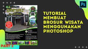 Dalam rangka penguatan kader, pimpinan anak cabang ipnu bersama ippnu kecamatan mijen menggelar bukber dan sarasehan, selasa, 20/6 di. Tutorial Membuat Brosur Wisata Menggunakan Photoshop Part 2 Ladyoak