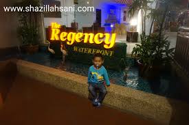 Mencari tempat percutian di terengganu? Shazillah Sani The Regency Waterfront Hotel Kuala Terengganu